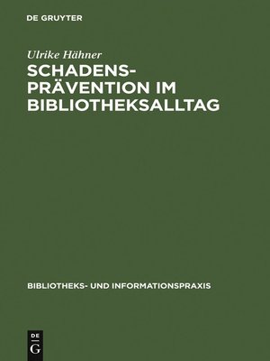 cover image of Schadensprävention im Bibliotheksalltag